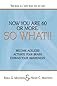 NOW YOU ARE 60 OR MORE: SO WHAT!!