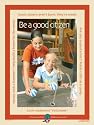 Caring, Citizenship, and Service; It's Your World Poster Series - Laminated