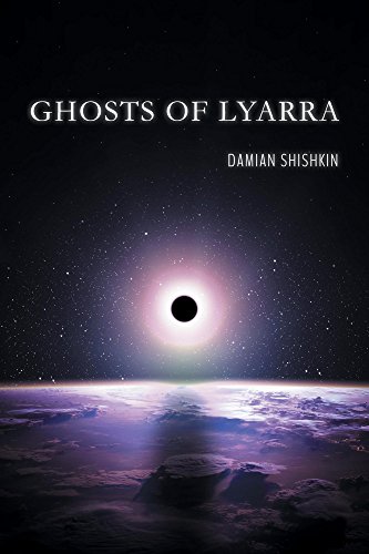 Ghosts of Lyarra, by Damian Shishkin