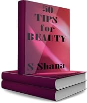Click to Download Free Kindle Book -> 50 Tips for Beauty