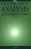 Process safety analysis : an introduction