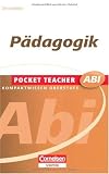 Bild zu: Pocket Teacher Abi. Sekundarstufe II - Neubearbeitung: P&auml;dagogik