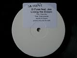 D:FUSE ft JES Living the Dream 12" white label