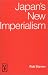 Japan's New Imperialism