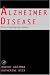 Alzheimer Disease: The Changing View