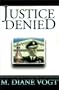 Justice Denied (Judge Wilhelmina Carson series)