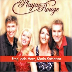 Playa Rouge - Frag Dein Herz - Zortam Music