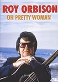 Review   / Roy Orbison-Oh Pretty Women