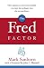 The Fred Factor: How passion in your work and life can turn the ordinary into the extraordinary