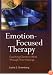 Emotion-Focused Therapy: Coaching Clients to Work Through Their Feelings