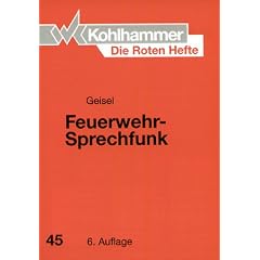 Die Roten Hefte, Bd.45, Feuerwehr-Sprechfunk