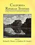 California Riparian Systems: Ecology, Conservation, and Productive Management