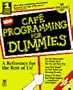 Visual Cafe for Dummies (For Dummies (Computer/Tech))