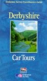 Derbyshire Car Tours (Ordnance Survey Travelmaster Guide)