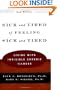 Sick and Tired of Feeling Sick and Tired: Living with Invisible Chronic Illness, Second Edition
