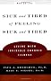 Sick and Tired of Feeling Sick and Tired: Living With Invisible Chronic Illness