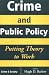 Crime And Public Policy: Putting Theory To Work (Crime & Society) at Amazon Books: 41PC3ZR6C8L._SL75_