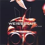 Weissglut -  In Mir