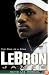 LeBron James: The Rise of a Star