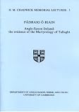 Anglo-saxon Ireland : the evidence of the Martyrology of Tallaght