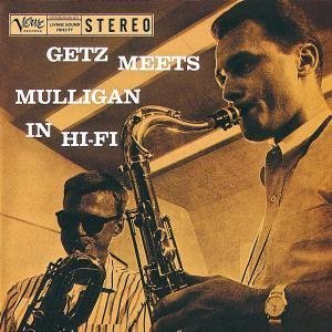 CD-Charts  Music : Getz Meets Mulligan In Hi-Fi