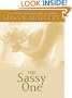 The Sassy One (The Marcelli Sisters of Pleasure Road, Book 2)
