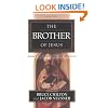 The Brother of Jesus: James the Just and His Mission