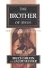 Book The Brother of Jesus: James the Just and His Mission