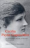 Cecilia Payne-Gaposchkin: An Autobiography and Other Recollections