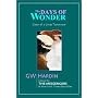 The Days of Wonder: Dawn of a Great Tomorrow