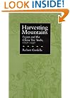 Harvesting Mountains: Fujian and the China Tea Trade, 1757-1937