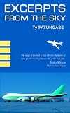 Excerpts from the Sky: An Airline Pilot's Story