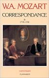 Revue Flammarion  / Correspondance, tome 3 : 1778-1781