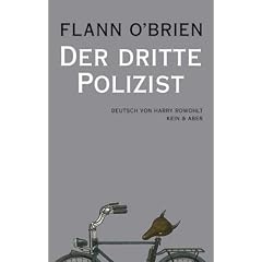 Flann O'Brien - Werke: Flann O'Brien - Werke: Der dritte Polizist: Bd 7
