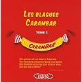 Les blagues Carambar : Tome 2