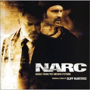 Narc: Music from the Motion Picture