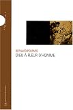 Dieu � fleur d'homme