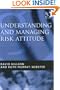 Understanding And Managing Risk Attitude