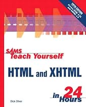 Sams Teach Yourself HTML and XHTML in 24 Hours