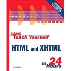 Sams Teach Yourself HTML and XHTML in 24 Hours (Sams Teach Yourself)