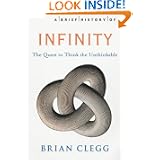 Brief History of Infinity: The Quest to Think the Unthinkable'