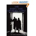 The Ghost That Haunted Itself: The Gruesome Ghoul of Edinburgh's Greyfriars Graveyard: The Story of the McKenzie Poltergeist