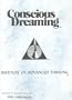 Conscious Dreaming