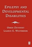 Epilepsy and developmental disabilities
