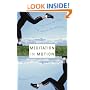 Meditation in Motion: Exercise Your Body and Your Soul - At Same Time
