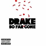 DRAKE - SO FAR GONE