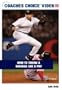 How to Throw a Baseball Like a Pro (2005)