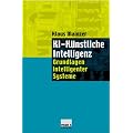 KI - K�nstliche Intelligenz. Grundlagen intelligenter Systeme