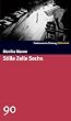 Stille Zeile Sechs. SZ-Bibliothek Band 90