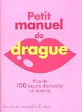 Petit manuel de la drague
